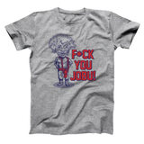 F You Jobu Men's T-Shirt
