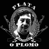 Plata O Plomo Pablo Escobar Narcos Men's T-Shirt