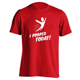 I Pooped Today (Adult) Men's T-Shirt