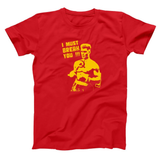 I Must Break You Men's T-Shirt