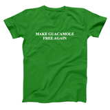 Make Guacamole Free Again Men's T-Shirt