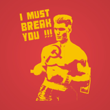 I Must Break You Men's T-Shirt