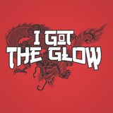 I Got The Glow Men's T-Shirt