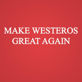 Make Westeros Great Again Men's T-Shirt