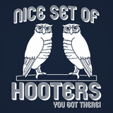 Nice Set Of Hooters You Got There Men's T-Shirt