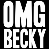 Omg Becky (White Ink) Men's T-Shirt