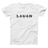 Livin Men's T-Shirt
