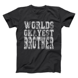 World Okayest Brother Men's T-Shirt