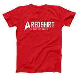 Red Shirt Might Not Make It Men's T-Shirt