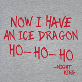 I Have An Ice Dragon Ho Men's T-Shirt